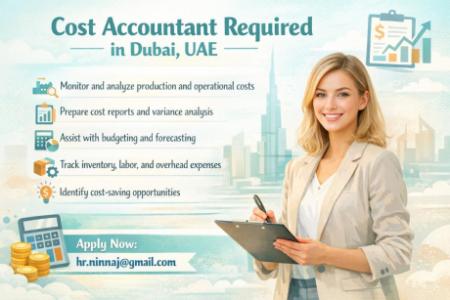 Cost Accountant Required in Dubai