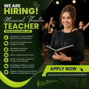 Musical Theatre Teacher Required in Dubai