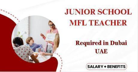 Junior School MFL Teacher Required in Dubai