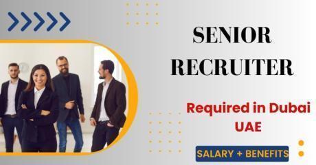 Senior Recruiter Required in Dubai