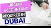 Urgent Accountant Required in Dubai