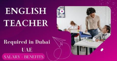 English Teacher Required in Dubai