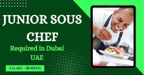 Junior Sous Chef Required in Dubai