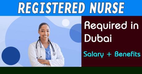 Registered Nurse Required in Dubai
