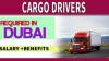 Cargo Drivers Required in Dubai