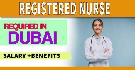 Registered Nurse Required in Dubai