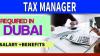 Tax Manager Required in Dubai