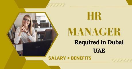 Human Resource Manager Required in Dubai