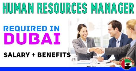 Human Resources Manager Required in Dubai