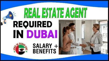 Real Estate Agent Required in Dubai