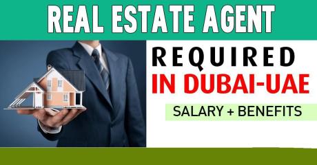 Real Estate Agent Required in Dubai