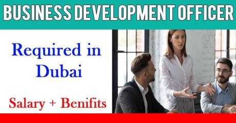 Business Development Officer Required in Dubai