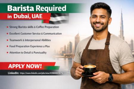 Barista Required in Dubai