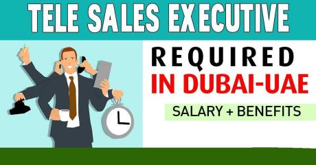 Tele Sales Executive Required in Dubai