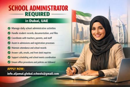 School Administrator Required in Dubai