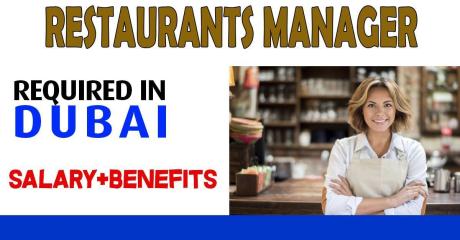 Restaurants Manager Required in Dubai