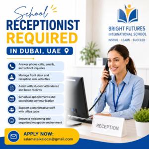 School Receptionist Required in Dubai