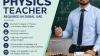 Physics Teacher Required in Dubai