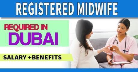 Registered Midwife Required in Dubai