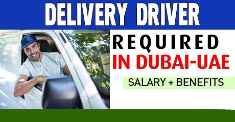 Delivery Driver Required in Dubai