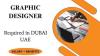 Graphic Designer Required in Dubai