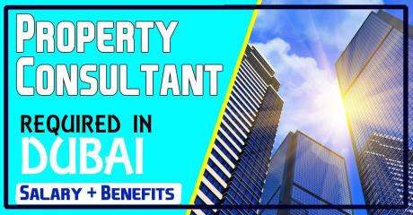 Property Consultant Required in Dubai