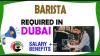 BARISTA Required in Dubai