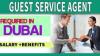 Guest Service Agent Required in Dubai