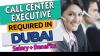 Call Center Executive Required in Dubai