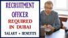 Recruitment Officer Required in Dubai