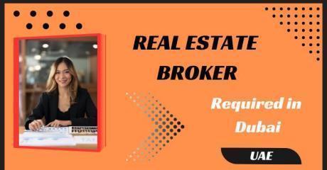 Real Estate Broker Required in Dubai