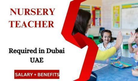 Nursery Teacher Required in Dubai