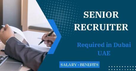 Senior Recruiter Required in Dubai