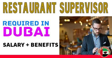 Restaurant Supervisor Required in Dubai