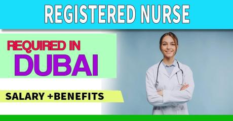 Registered Nurse Required in Dubai