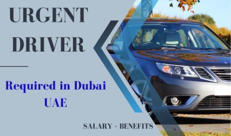 Urgent Driver Required in Dubai