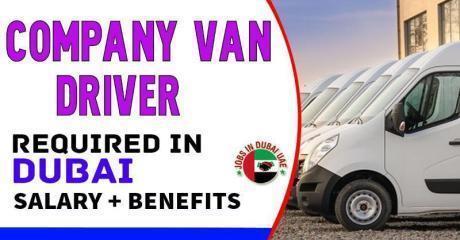 Company Van Driver Required in Dubai