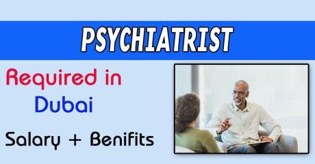 Psychiatrist Required in Dubai