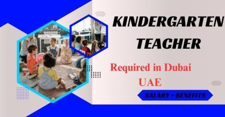Kindergarten Teacher Required in Dubai