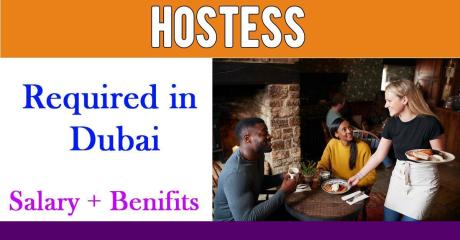 Hostess Required in Dubai