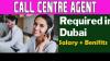 Call Centre Agent Required in Dubai