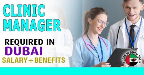 Clinic Manager Required in Dubai