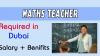 Maths Teacher Required in Dubai