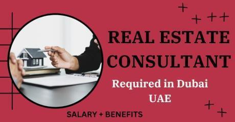 Real Estate Consultant Required in Dubai