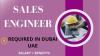 Sales Engineer Required in Dubai