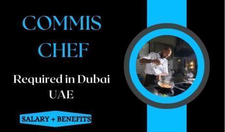 Commis Chef Required in Dubai