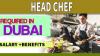 Head Chef Required in Dubai