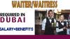 Waiter/Waitress Required in Dubai