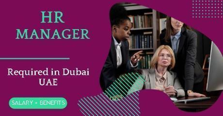 Human Resources Manager Required in Dubai