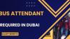 Bus Attendant Required in Dubai